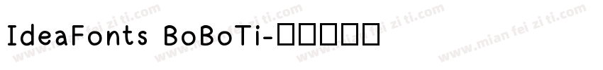 IdeaFonts BoBoTi字体转换